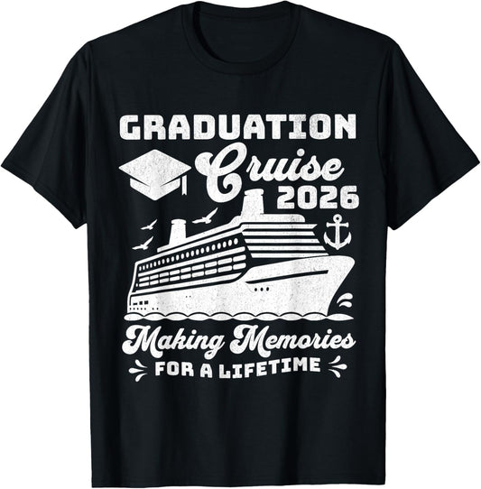 Graduation Cruise Class of 2026 Seniors Matching Graduate T-Shirt - T-Shirt | Black