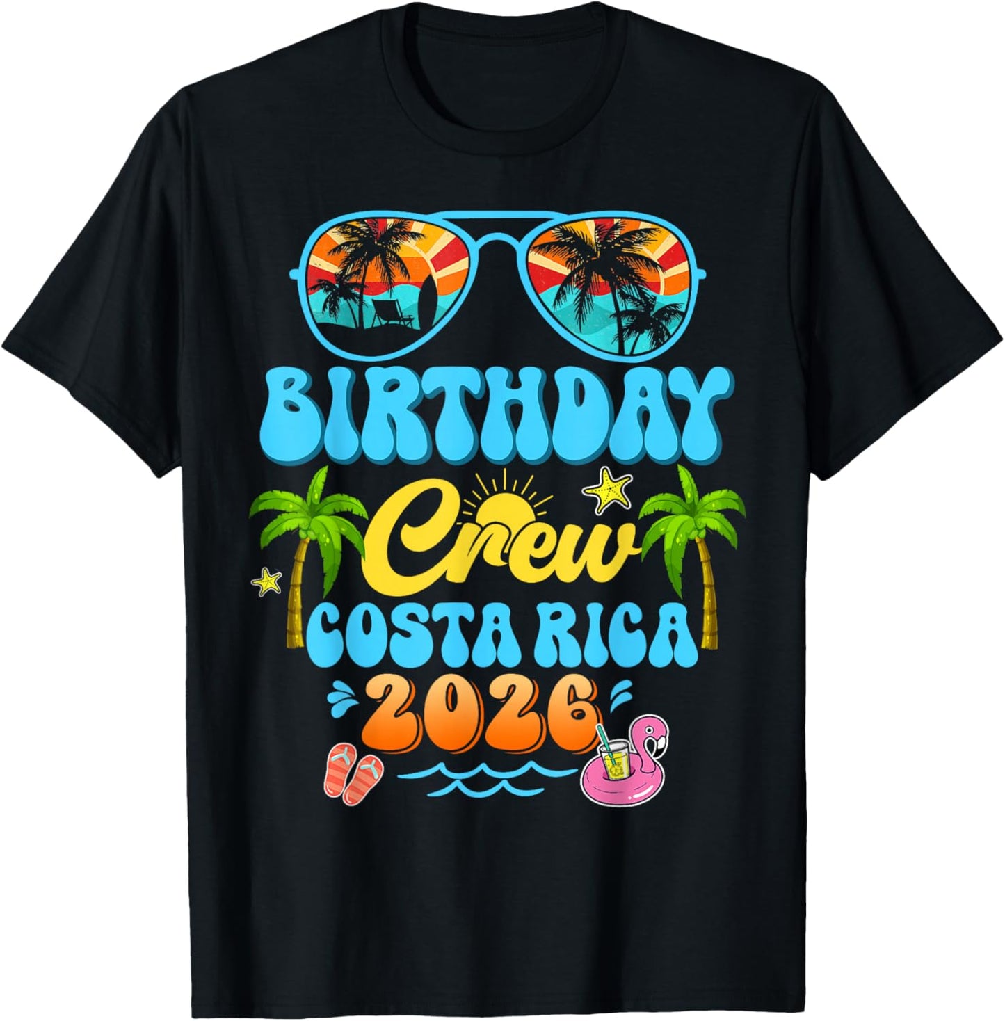 Costa Rica Birthday Crew Vacation Cruise 2026 Summer Trip T-Shirt - T-Shirt | Black