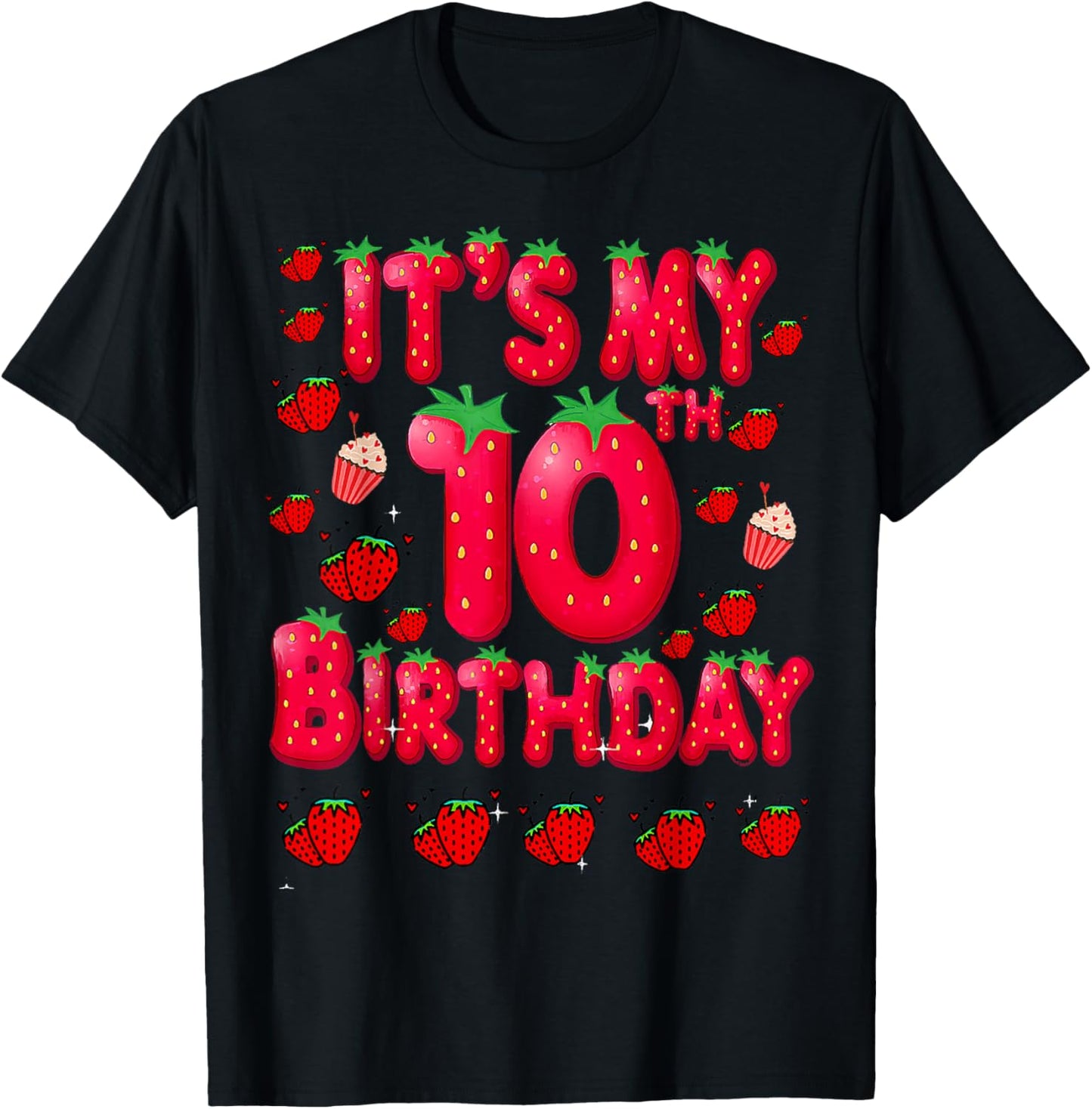 Kids 10 Year Old Strawberry Birthday Girl Sweet Fruit 10th T-Shirt - T-Shirt | Black