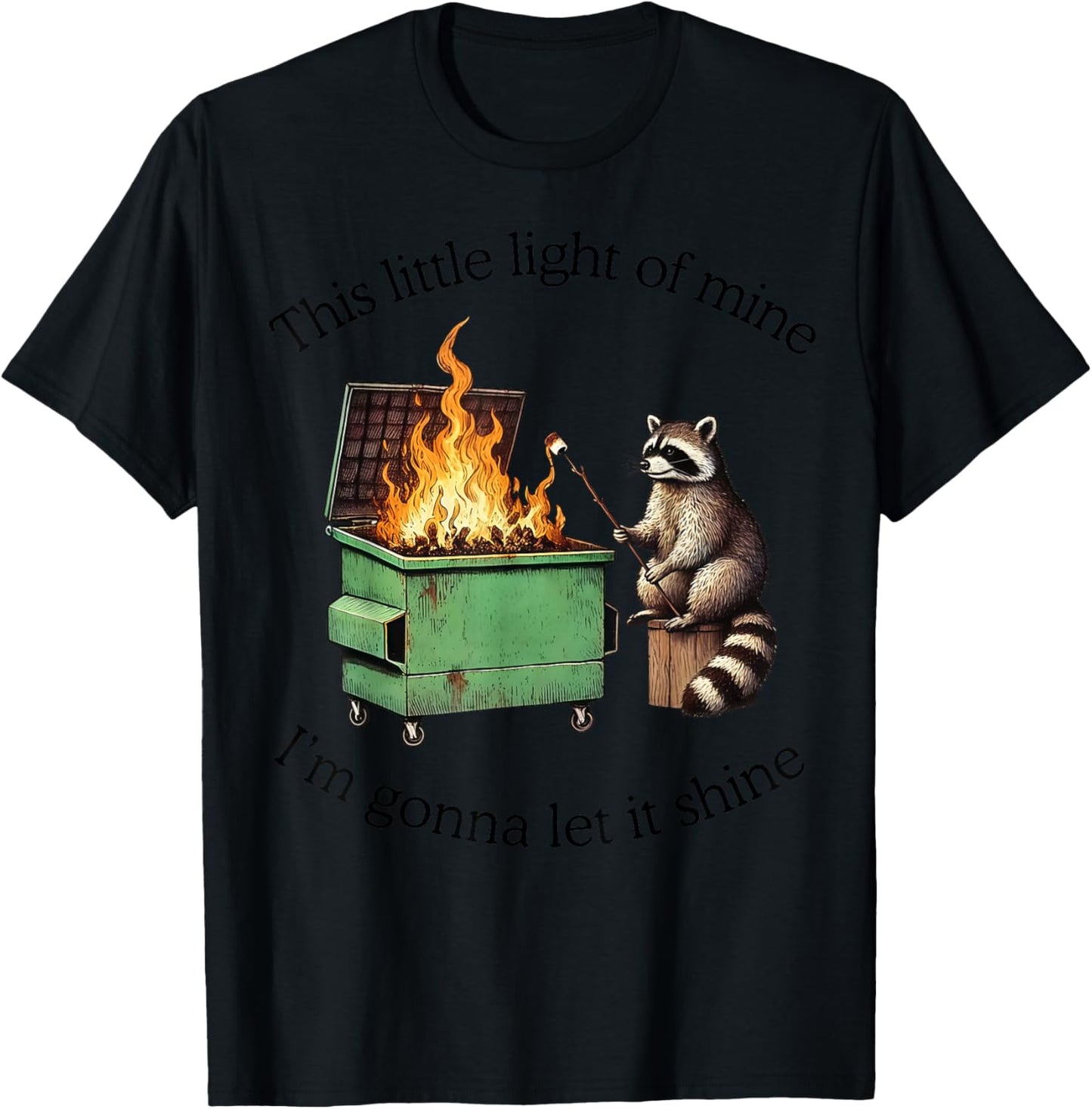 Raccoon This Little Light of Mine I'm Gonna Let It Shine T-Shirt - T-Shirt | Black
