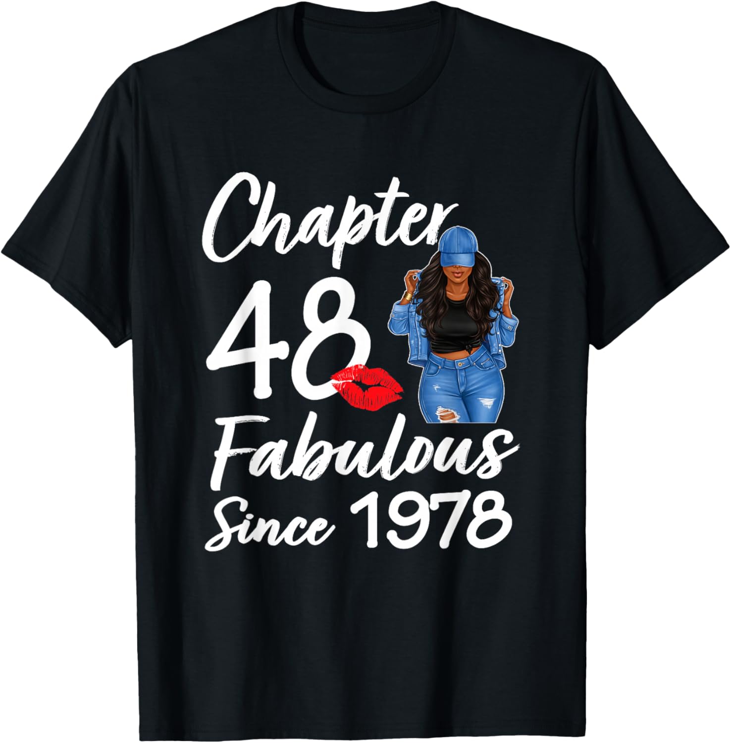 Chapter 48 Fabulous Since 1978 48th Birthday Black Women T-Shirt - T-Shirt | Black
