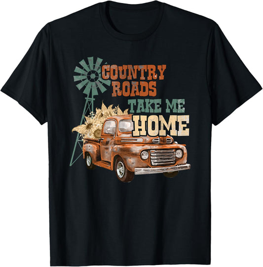 Country Roads Take Me Home - Southern Backroad Truck Style T-Shirt - T-Shirt | Black