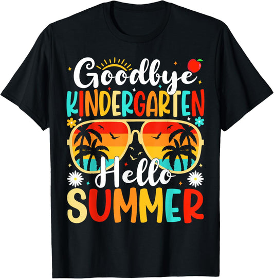 Goodbye Kindergarten Hello Last Day of School Kindergarten T-Shirt - T-Shirt | Black