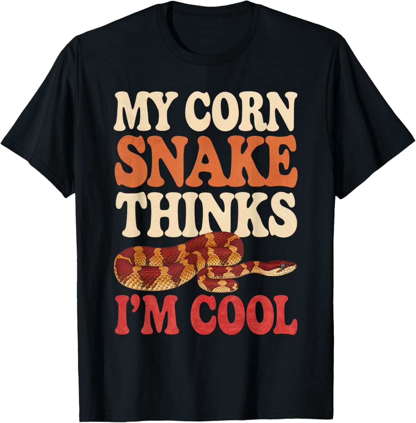Corn Snake Thinks I'm Cool Corn Snake T-Shirt - T-Shirt | Black