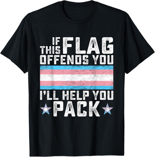 Transgender If This Flag Offends You Funny Trans Pride T-Shirt - T-Shirt | Black