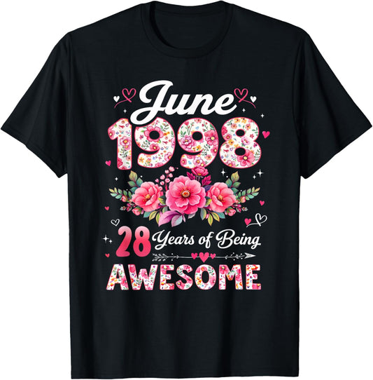 28 Year Old June 1998 Floral 28th Birthday Men Women T-Shirt - T-Shirt | Black