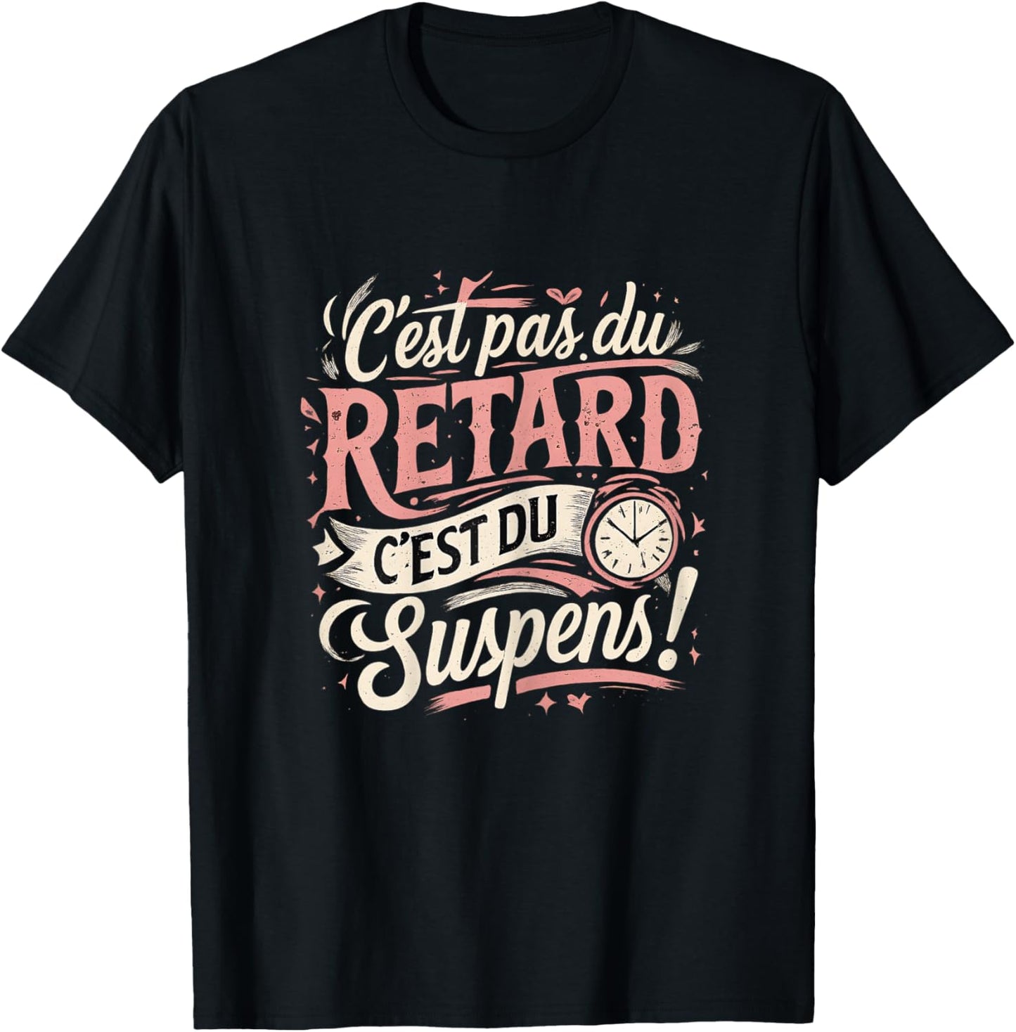 Pas du Delay Suspens Gift Women's Funny Original Funny T-Shirt - T-Shirt | Black