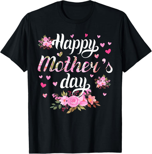 Happy Mother's Day Mommy Women Cute Grandma Floral Mom T-Shirt - T-Shirt | Black