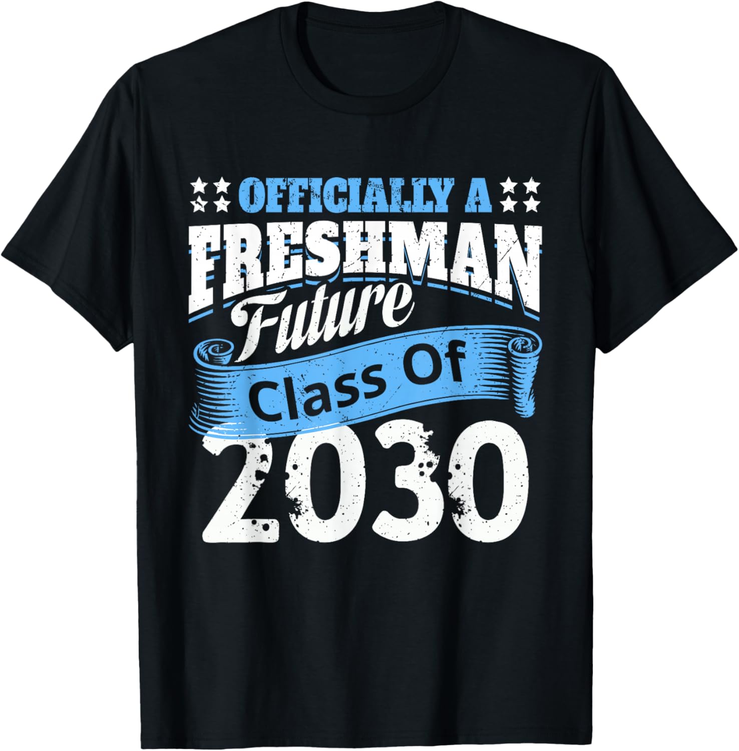 Official Freshman Future Class 2030 First Day of 9th Grade T-Shirt - T-Shirt | Black