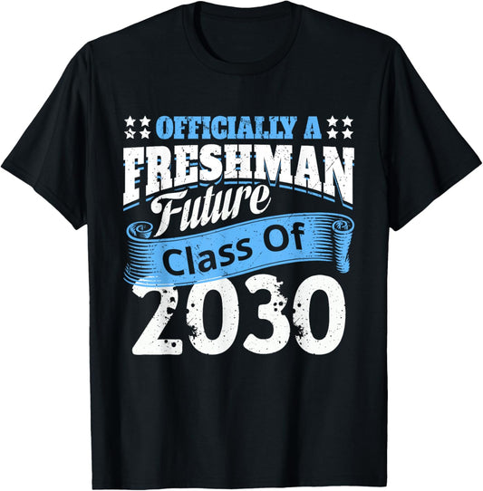 Official Freshman Future Class 2030 First Day of 9th Grade T-Shirt - T-Shirt | Black