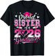 Proud Sister of A 2026 Graduate Class of 2026 Girl Women T-Shirt - T-Shirt | Black