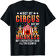 Funny Not My Circus Not My Monkeys But I Know All The Clowns T-Shirt - T-Shirt | Black