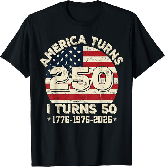 50th Birthday 1976 America Turns 250 I Turn 50 4th of July T-Shirt - T-Shirt | Black