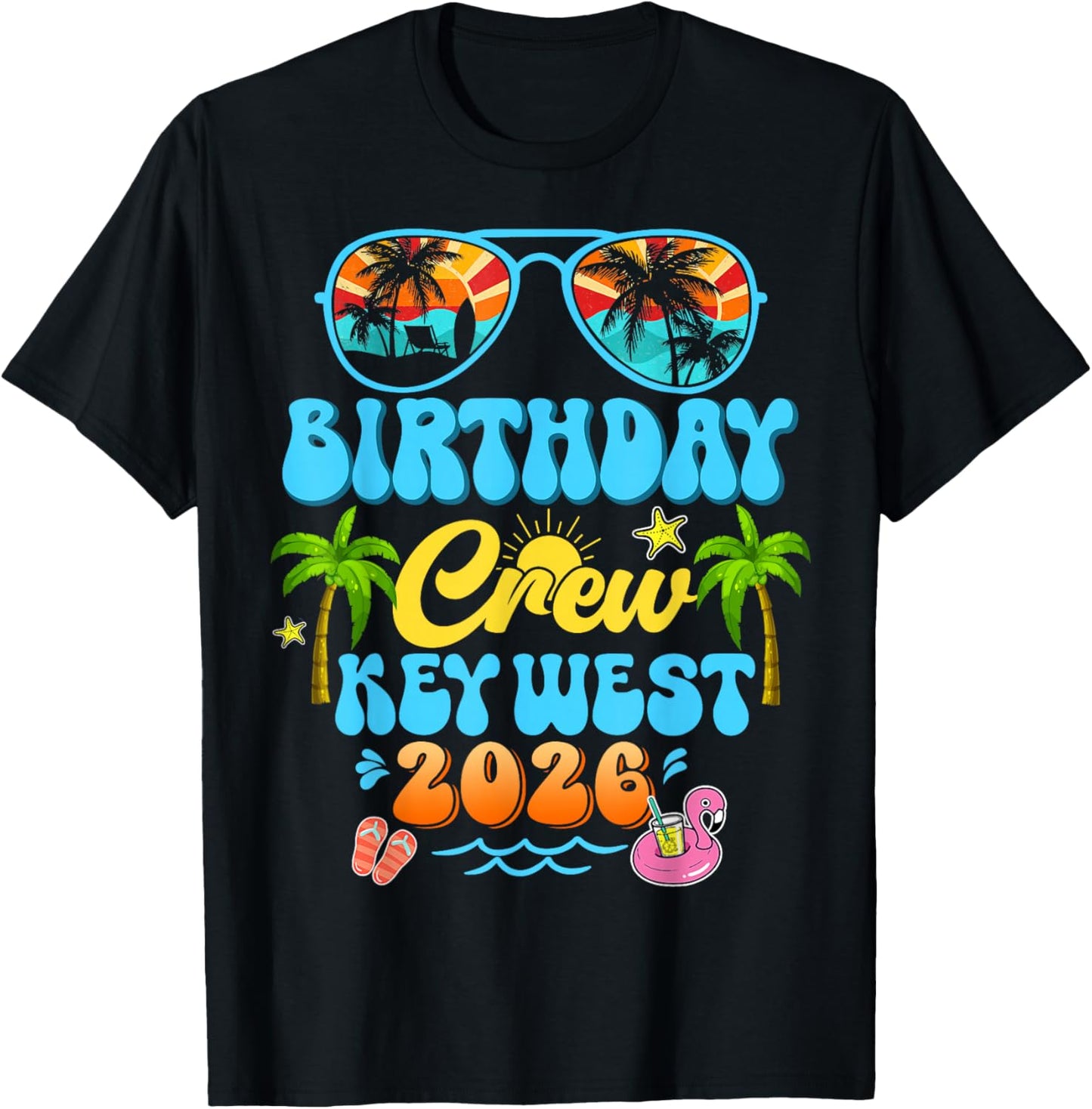 Key West Birthday Crew Vacation Cruise 2026 Summer Trip T-Shirt - T-Shirt | Black