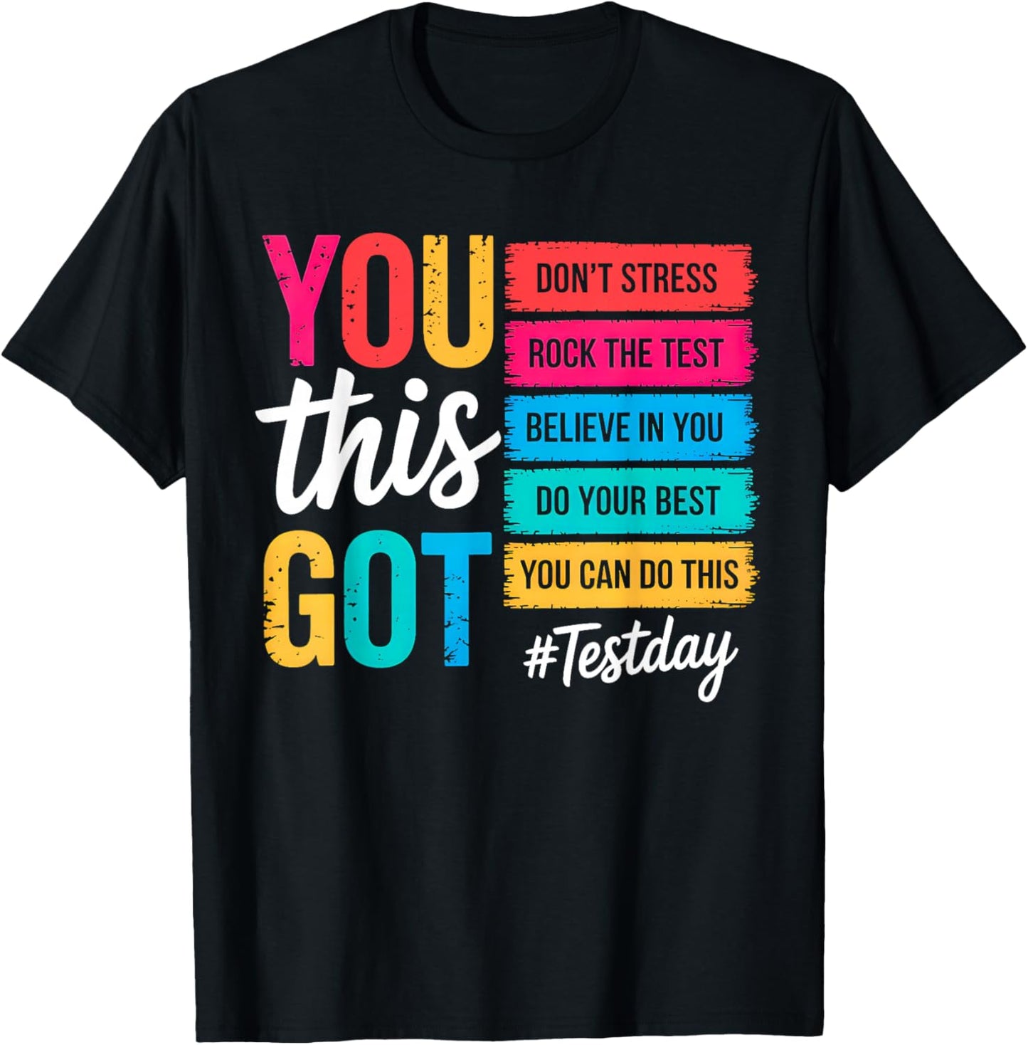 You Got This Don't Stress Rock The Test Test Day Teacher T-Shirt - T-Shirt | Black