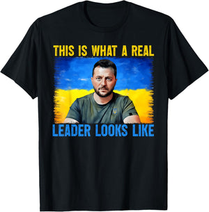 This Is What A Real Leader Looks Like Volodymyr Zelensky T-Shirt - T-Shirt | Black
