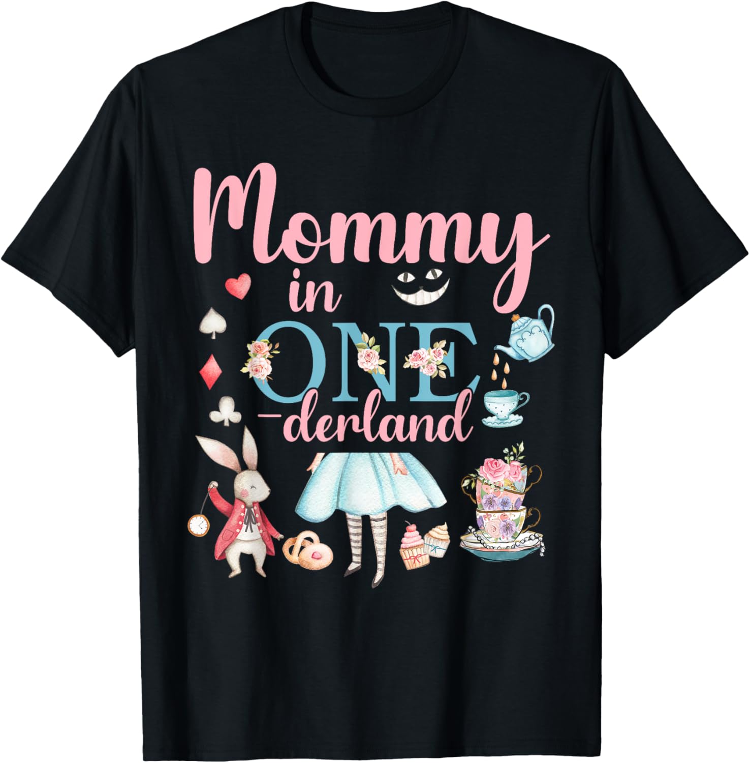 Mommy Of The Birthday Girl - Mommy In Onderland Birthday T-Shirt - T-Shirt | Black