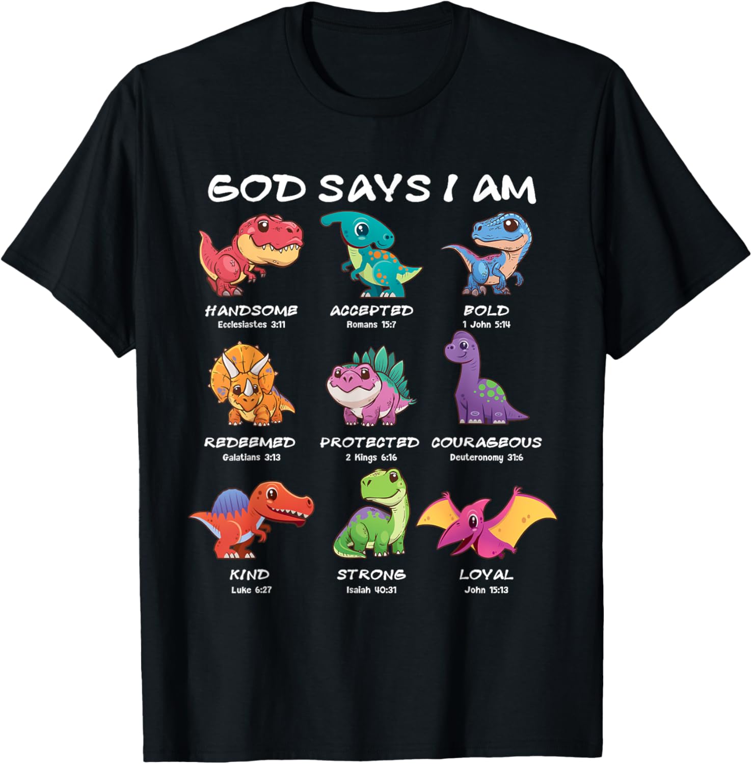 God Says I Am Dinosaur Funny Dino Kids Boys Bible Verse T-Shirt - T-Shirt | Black