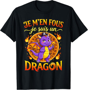 Je M'en Fous Je suis Un Dragon Dragon Mignon T-Shirt - T-Shirt | Black