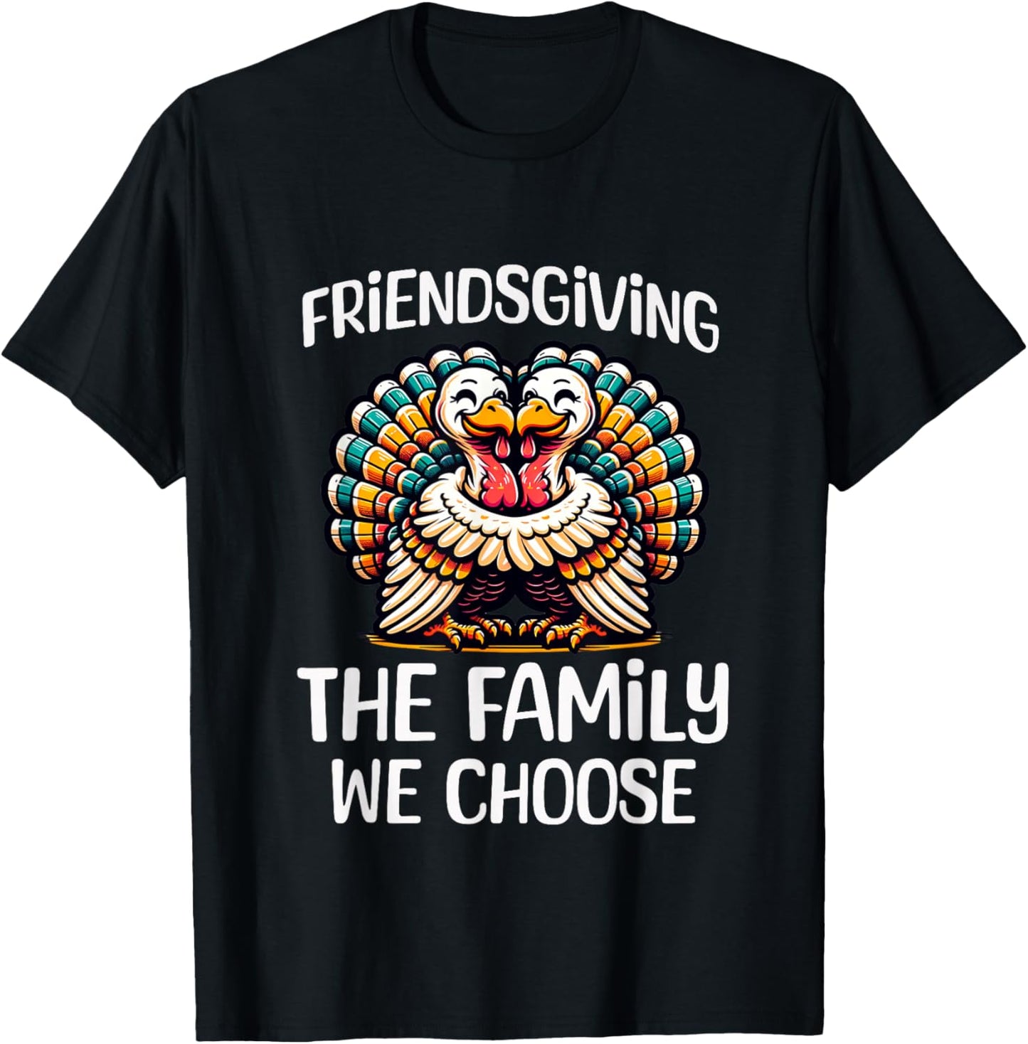 Funny Friendsgiving Shirt Women Turkey Friendsgiving T-Shirt - T-Shirt | Black