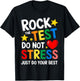 Groovy Rock The Test Teacher Student Test Day Testing Day T-Shirt - T-Shirt | Black