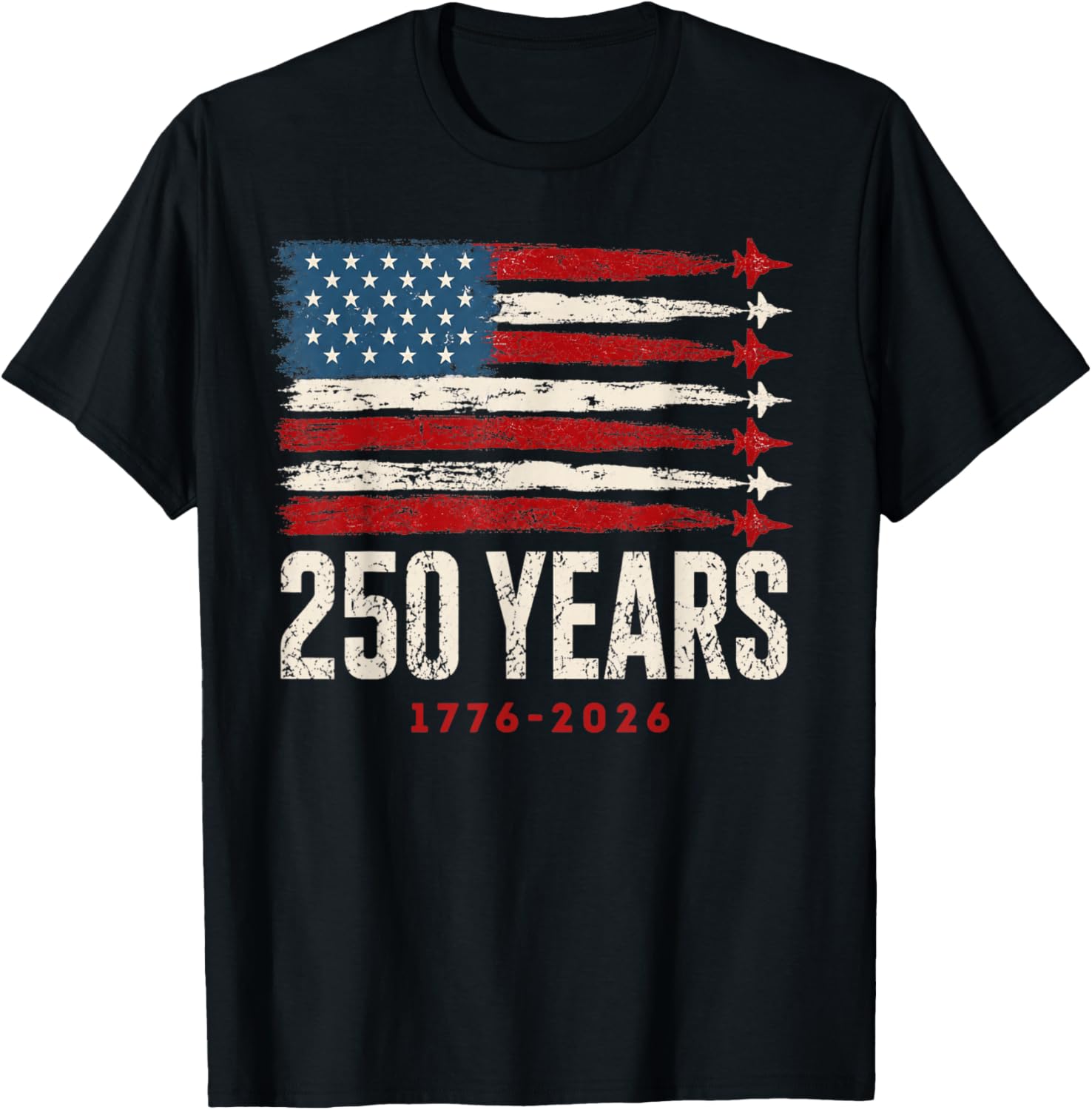 250 Years 1776-2026 250 Anniversary USA Flag American 250th T-Shirt - T-Shirt | Black