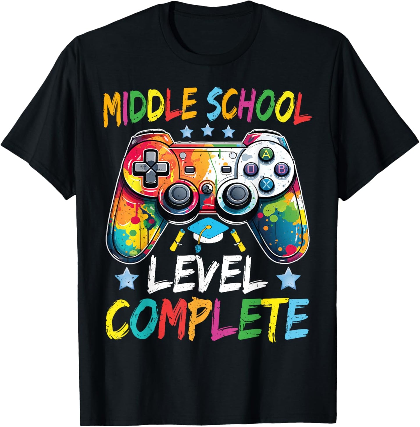 Middle School Level Complete Graduation Last Day Of School T-Shirt - T-Shirt | Black
