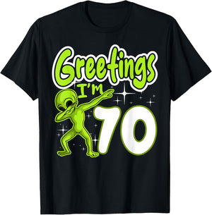 Alien 70th Birthday Dubbing Party Space Galaxy Traveler UFO T-Shirt - T-Shirt | Black