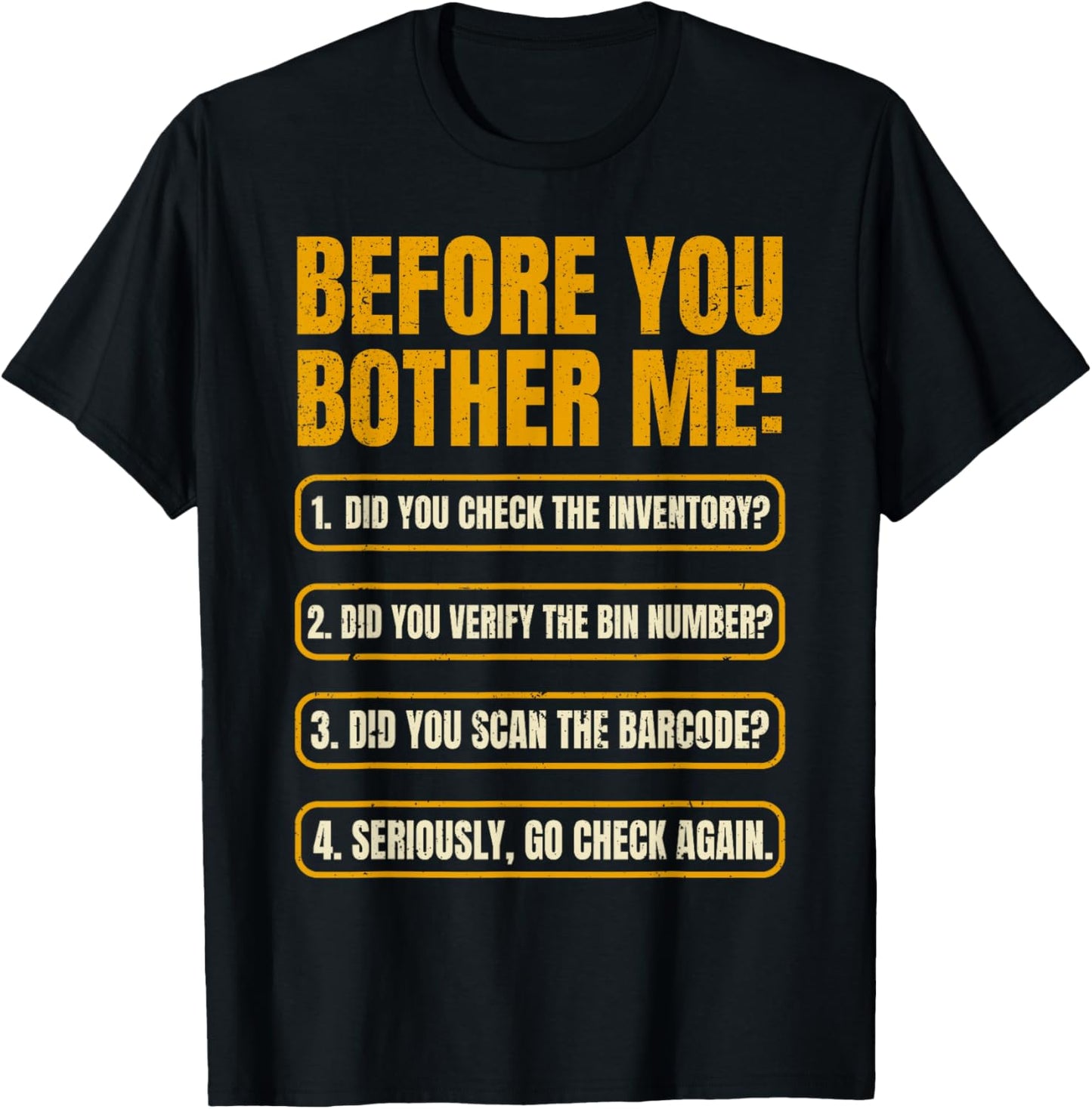 Inventory Control Specialist Before You Bother me Inventory T-Shirt - T-Shirt | Black