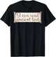I Can Read Ancient Text Funny Cursive Writing Handwriting T-Shirt - T-Shirt | Black
