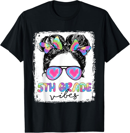 5th Grade Vibes Messy Hair Bun Girl Back To School First Day T-Shirt - T-Shirt | Black