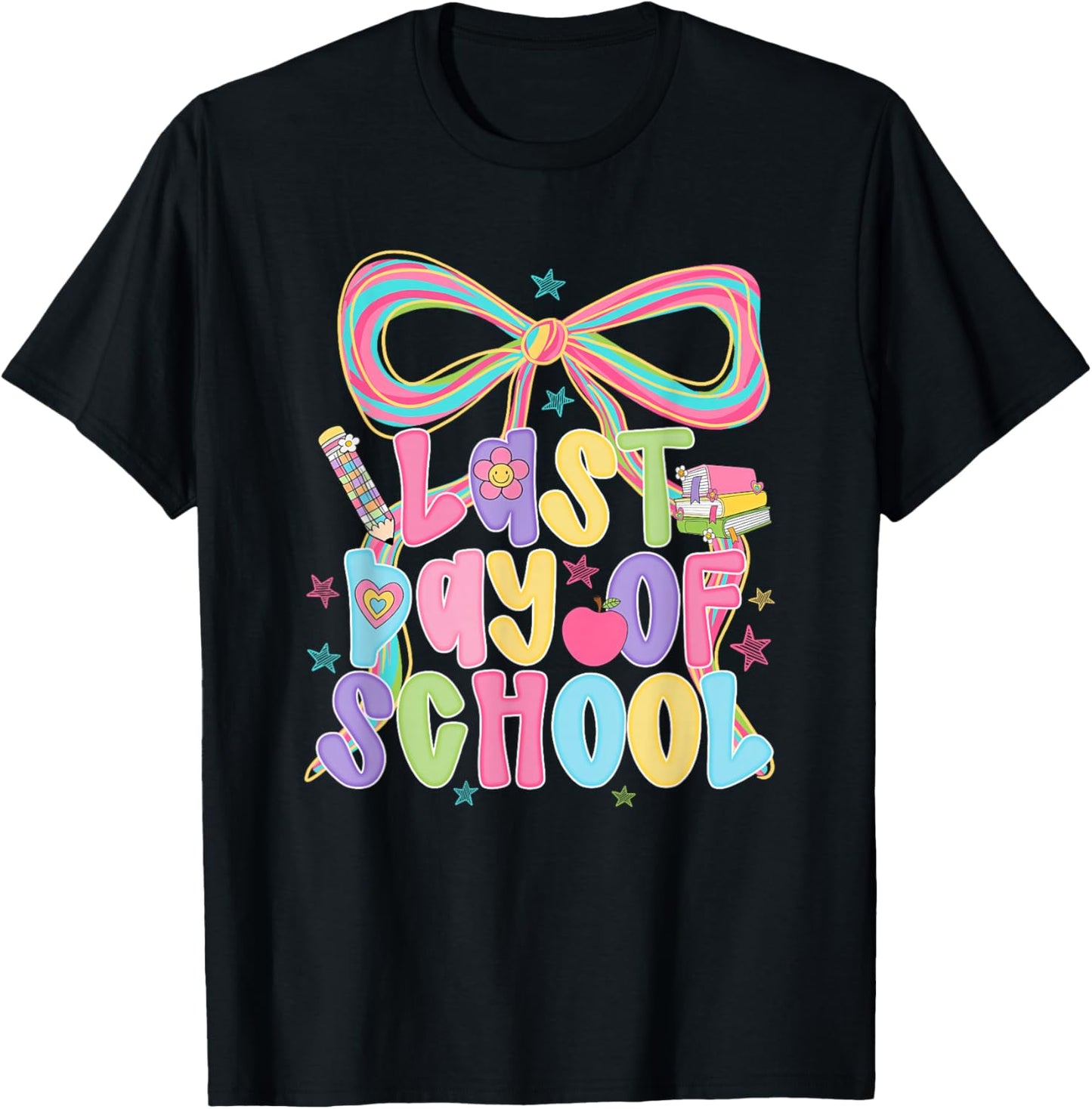 Last-Day of School Coquette Bow Teacher Student School Grad T-Shirt - T-Shirt | Black