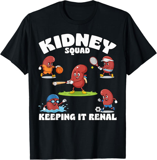 Keeping It Renal Dialysis Nurses Doctor Nephrology Squad T-Shirt - T-Shirt | Black