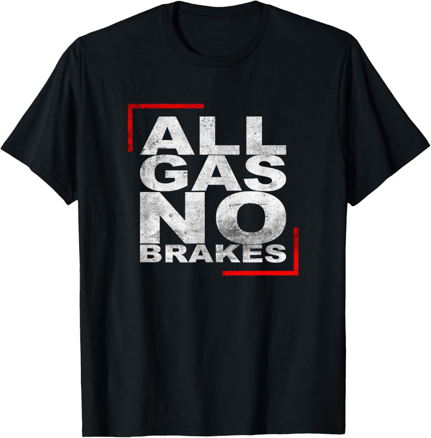 All Gas, No Brakes. Cars, Motorbike, Vintage, Retro. T-Shirt - T-Shirt | Black
