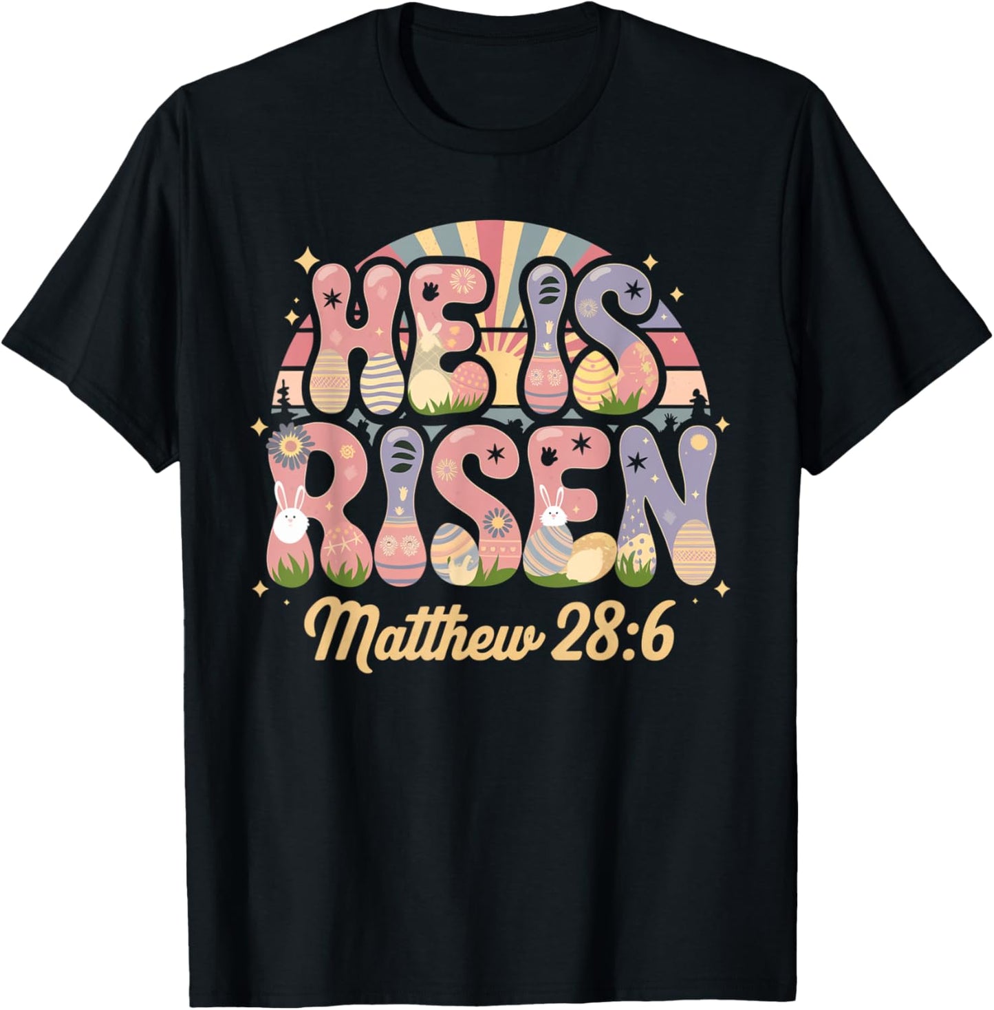 He is Risen Jesus Christian Easter Shirt Women Kids Girls T-Shirt - T-Shirt | Black