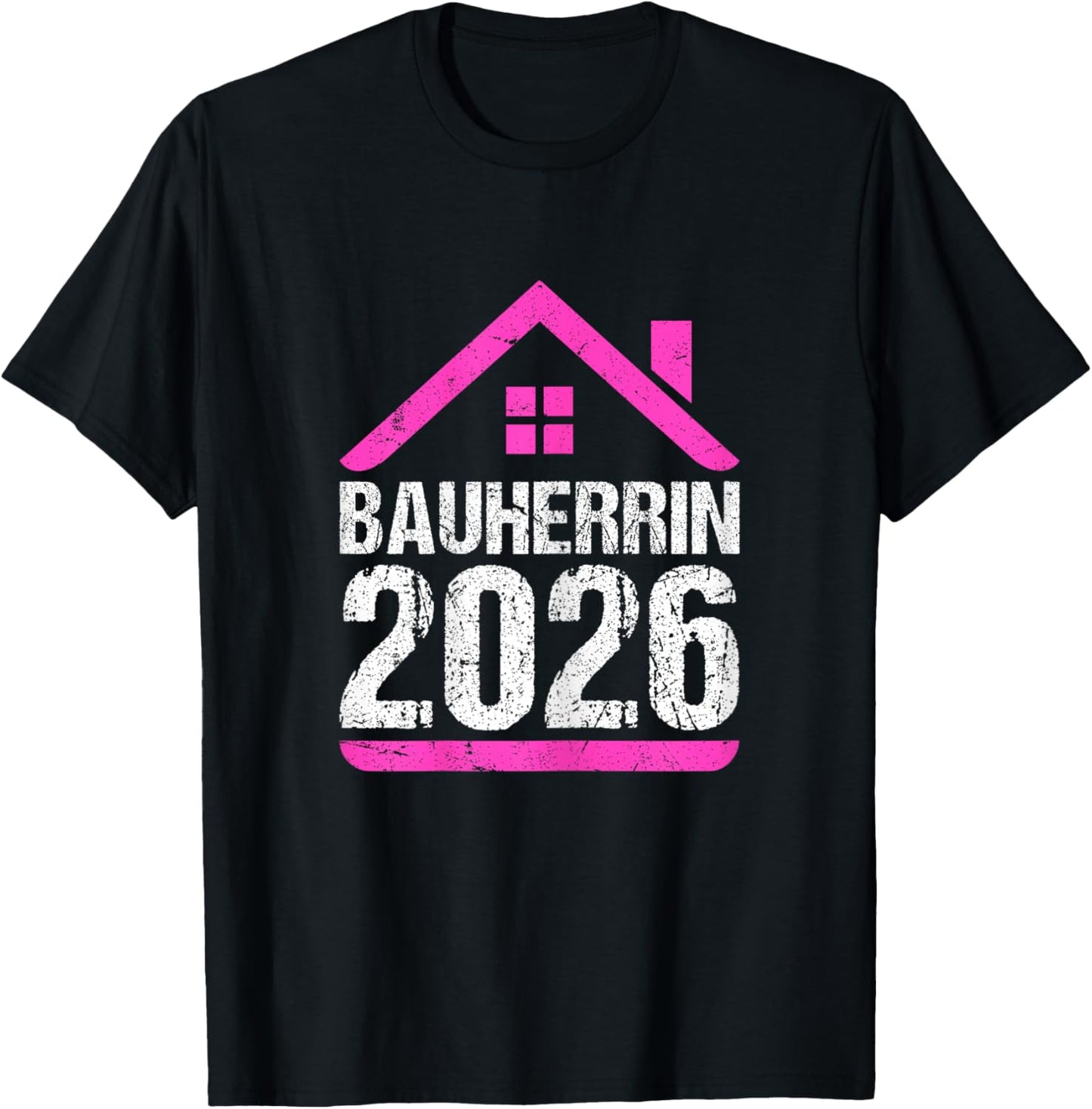 Bauherrin 2026 Hausbau Topping-Out Festival Construction Manager T-Shirt - T-Shirt | Black