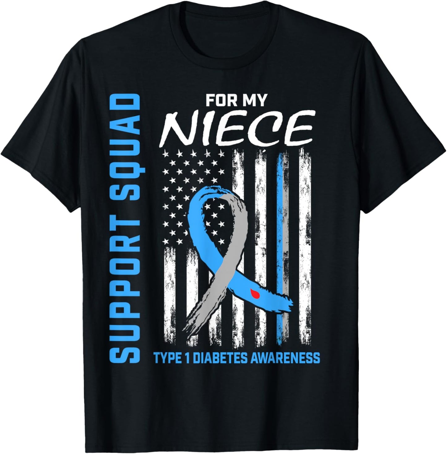 T1D Shirt Type 1 Diabetes Shirt Niece Support Squad Shirts T-Shirt - T-Shirt | Black