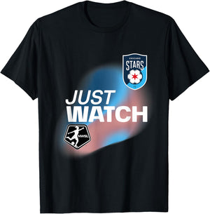 Officially Licensed Chicago Stars FC Just Watch NWSL T-Shirt - T-Shirt | Black