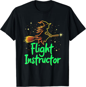Flight Instructor Witch Broomstick T-Shirt - T-Shirt | Black