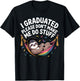 Best Graduation Design Women PhD Masters Graduation T-Shirt - T-Shirt | Black