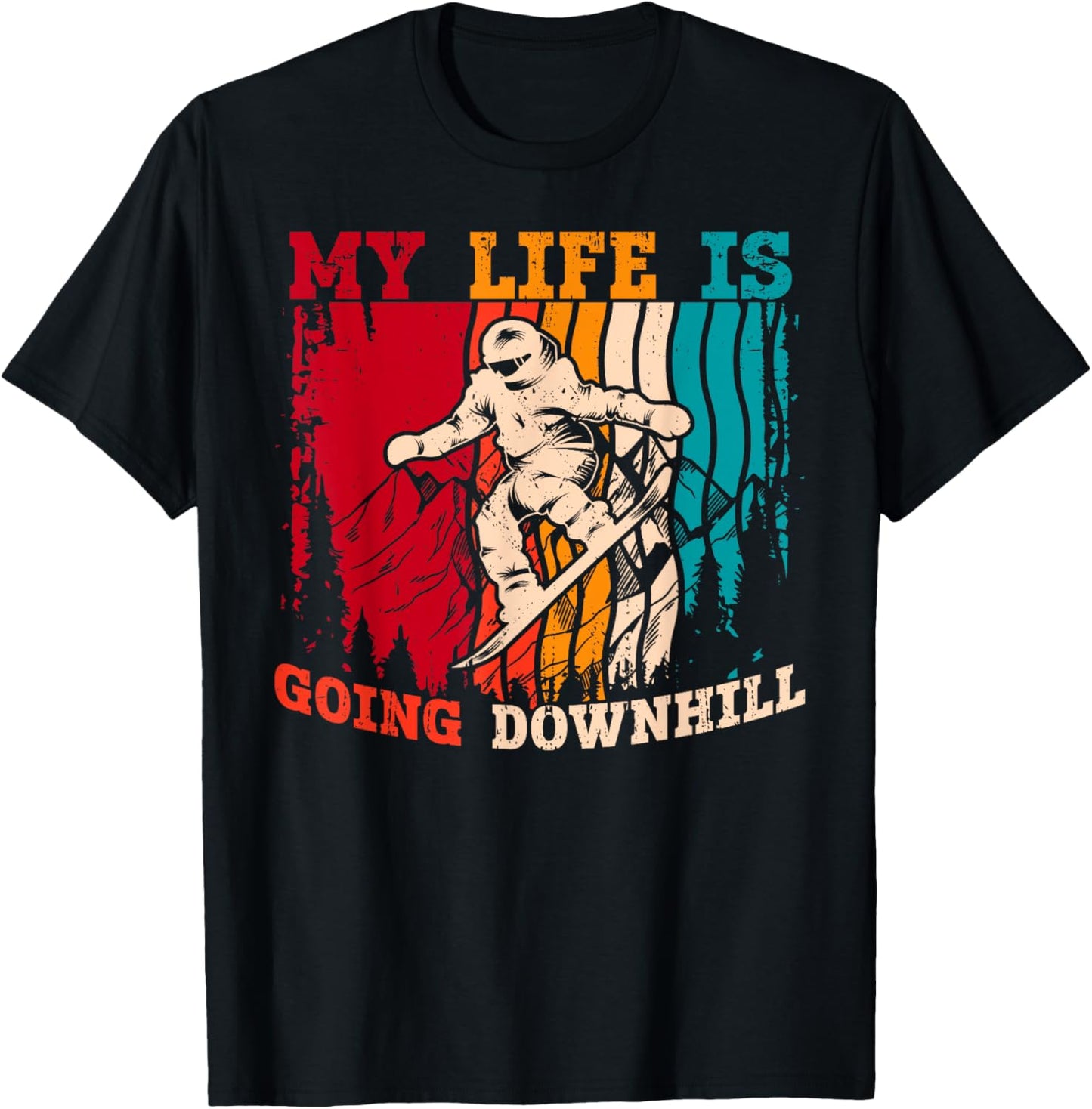 My Life Is Going Downhill Retro Snowboarding Winter Sports T-Shirt - T-Shirt | Black