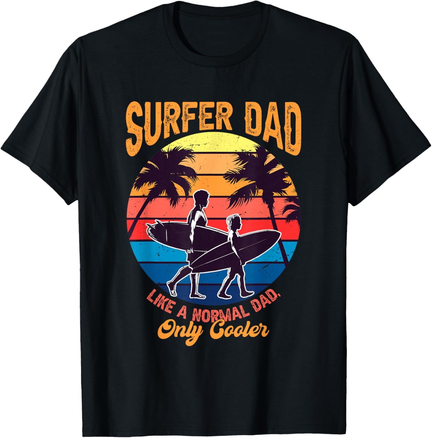 Surfer Dad Fathers Day Beach Surfing Lover Papa Husband T-Shirt - T-Shirt | Black