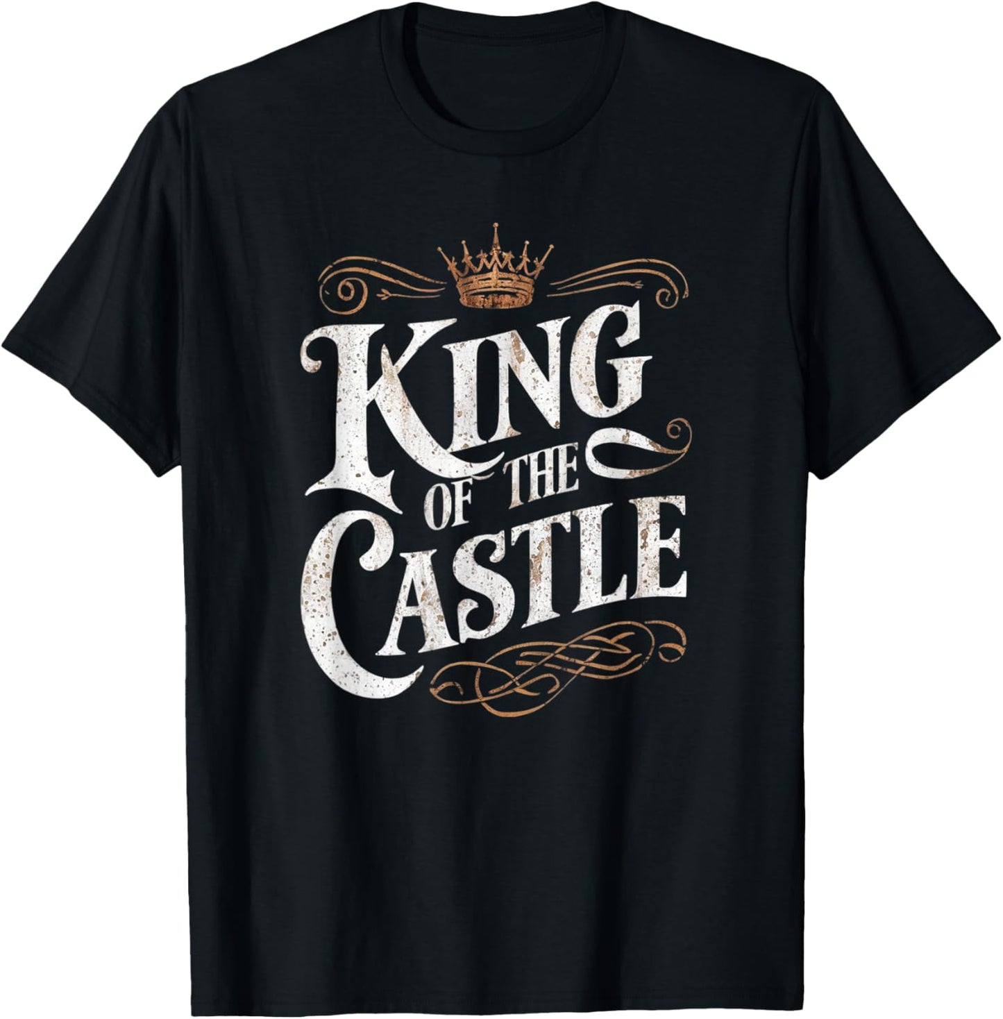 King of The Castle Funny Father's Day T-Shirt - T-Shirt | Black