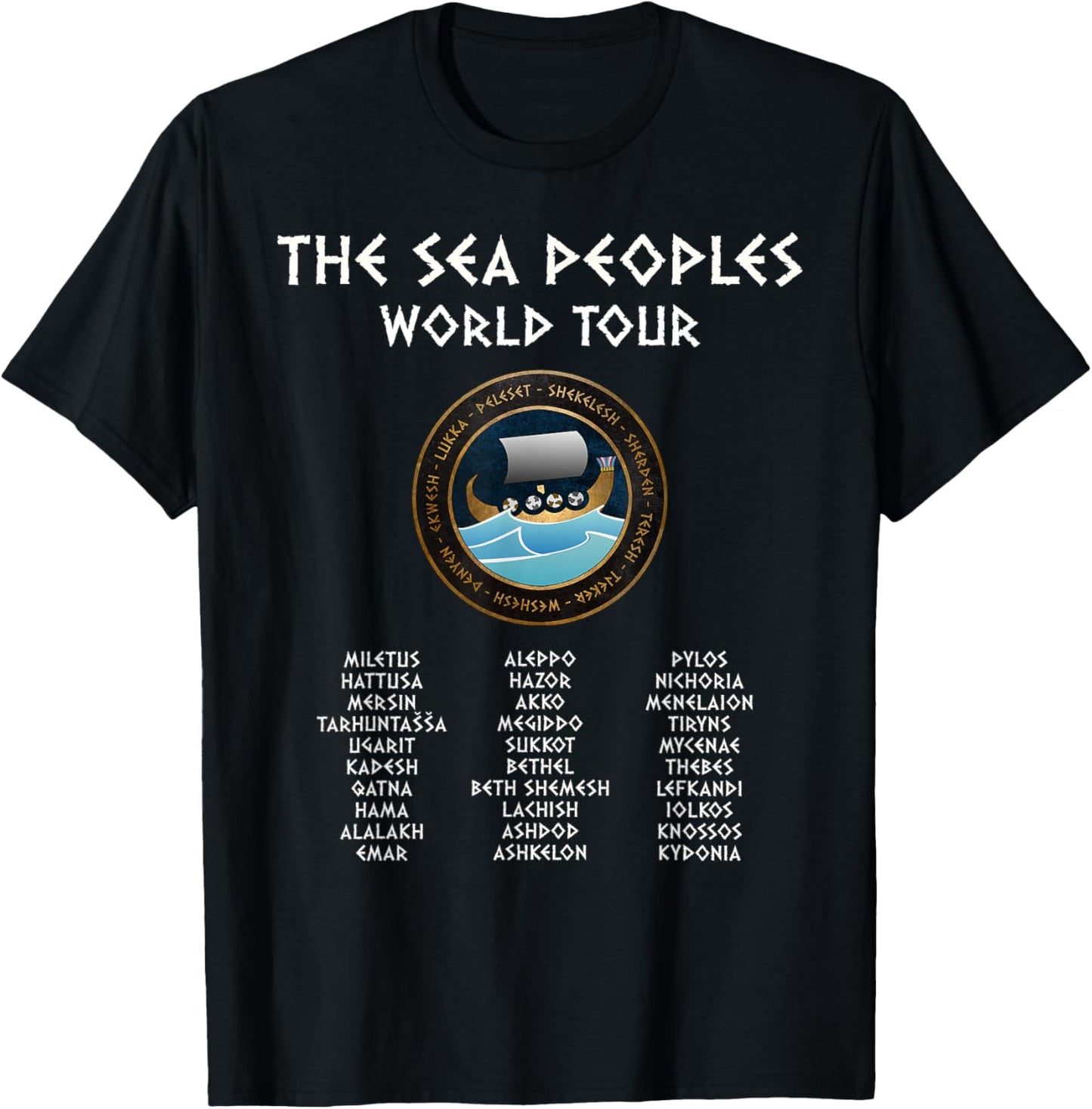 The Sea Peoples World Tour Funny History T-Shirt - T-Shirt | Black