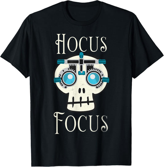 Hocus Focus Optometry Halloween Optometrist Eye Doctor Skull T-Shirt - T-Shirt | Black