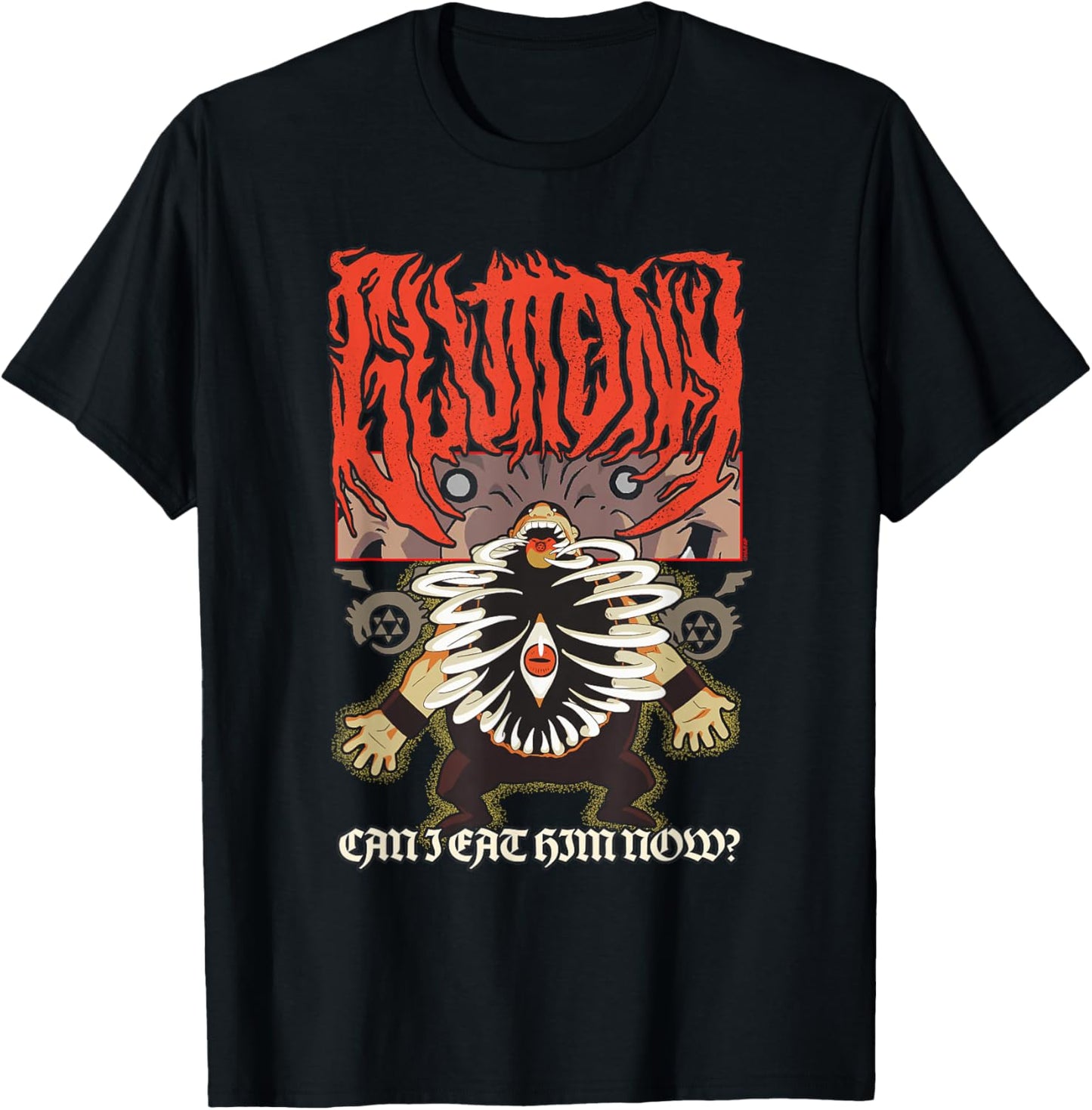 FMAB Homunculi Gluttony Heavy Metal Can I Eat Him Now? Anime T-Shirt - T-Shirt | Black