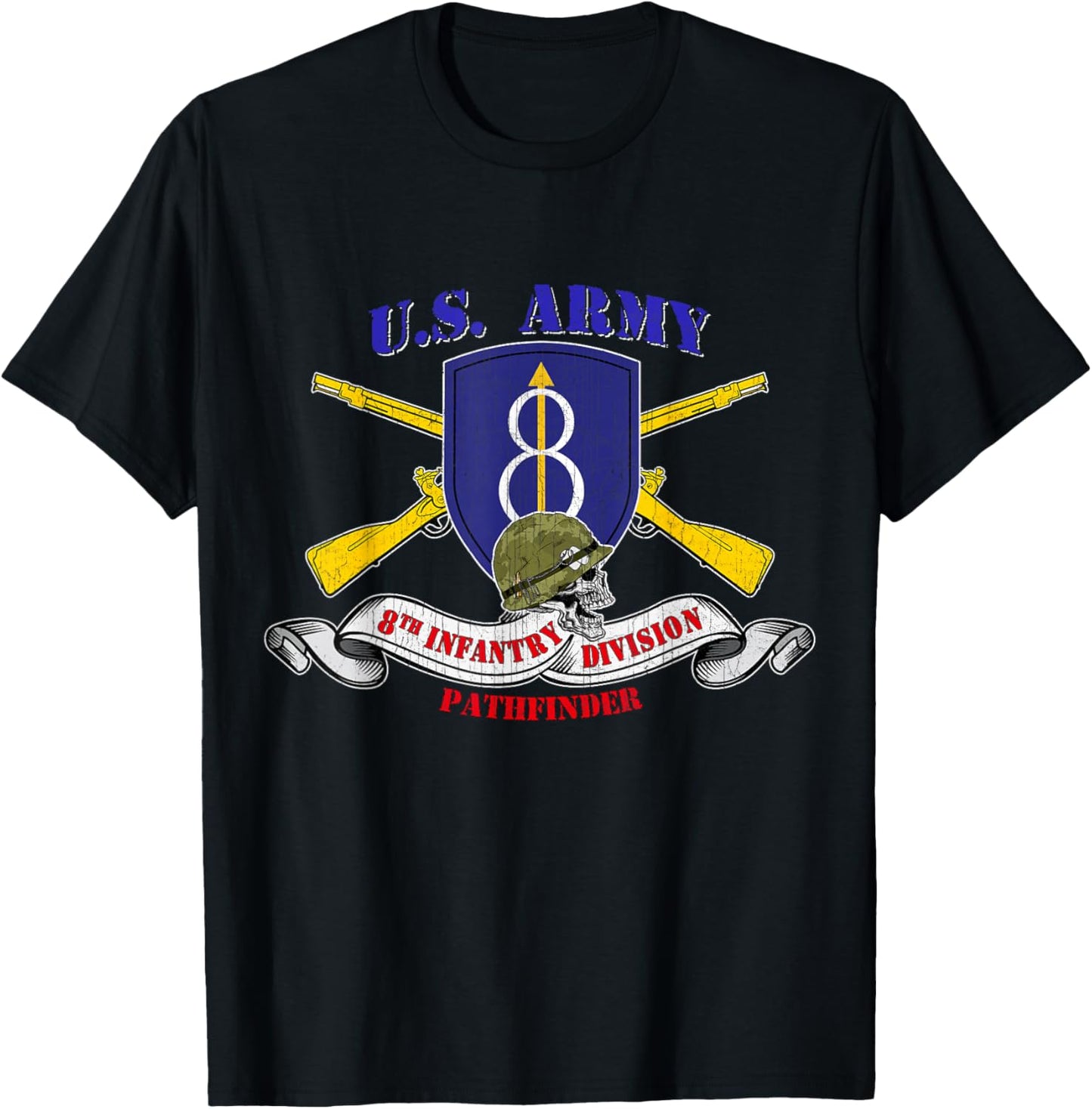 8th Infantry Division 8th ID Veteran Pathfinder Division T-Shirt - T-Shirt | Black