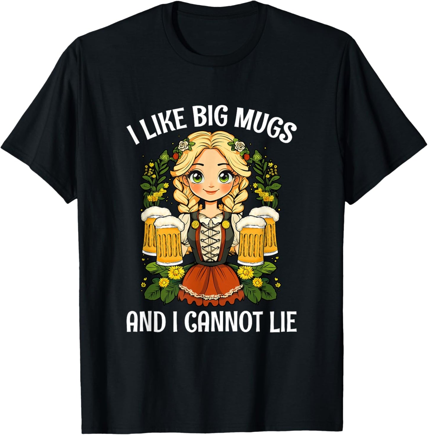 I Like Big Mugs Oktoberfest Bavarian Munich Beer Festival T-Shirt - T-Shirt | Black