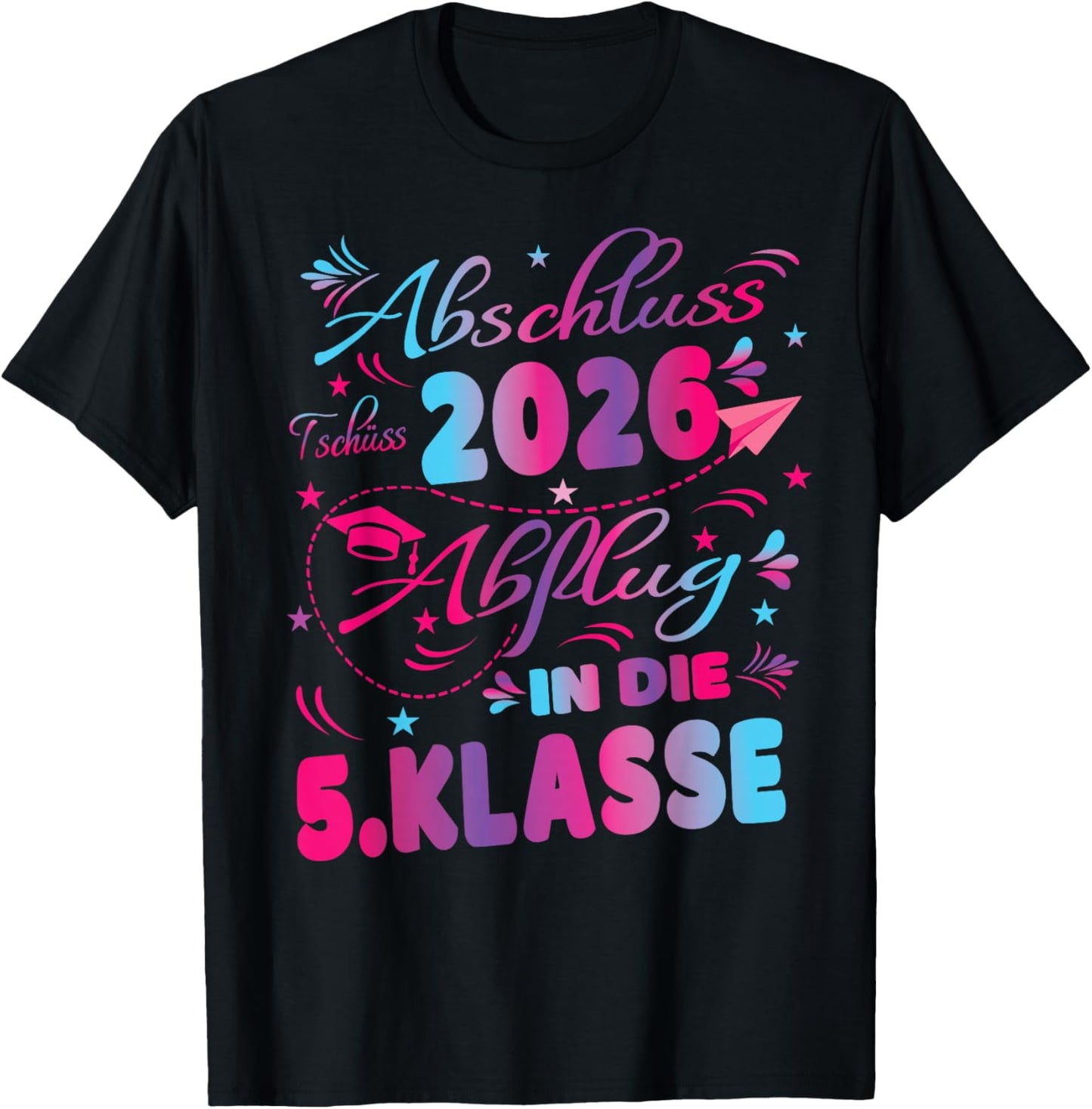 Abschluss Grundschule 2026 Einschulung 5.Klasse Mädchen T-Shirt - T-Shirt | Black