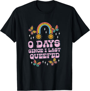 0 Days Since I Last Queefed Funny Inappropriate Humor Women T-Shirt - T-Shirt | Black